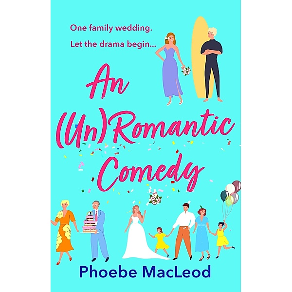 An Un Romantic Comedy, Phoebe MacLeod
