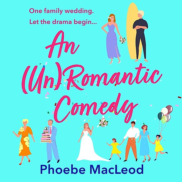 An (Un) Romantic Comedy, Phoebe MacLeod