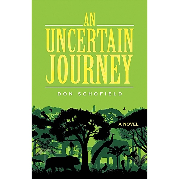 An Uncertain Journey, Don Schofield