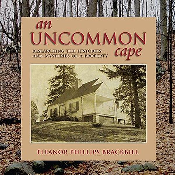 An Uncommon Cape / Excelsior Editions, Eleanor Phillips Brackbill