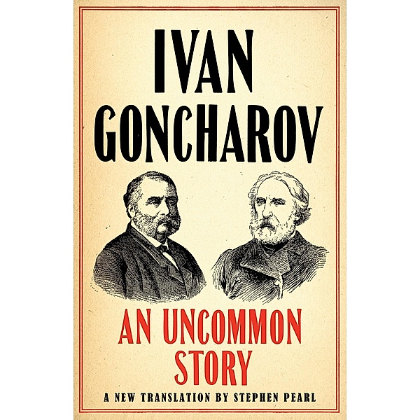 An Uncommon Story, Ivan Goncharov