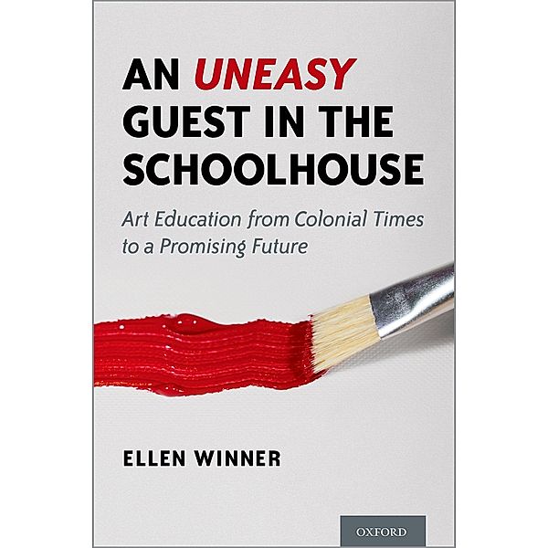 An Uneasy Guest in the Schoolhouse, Ellen Winner