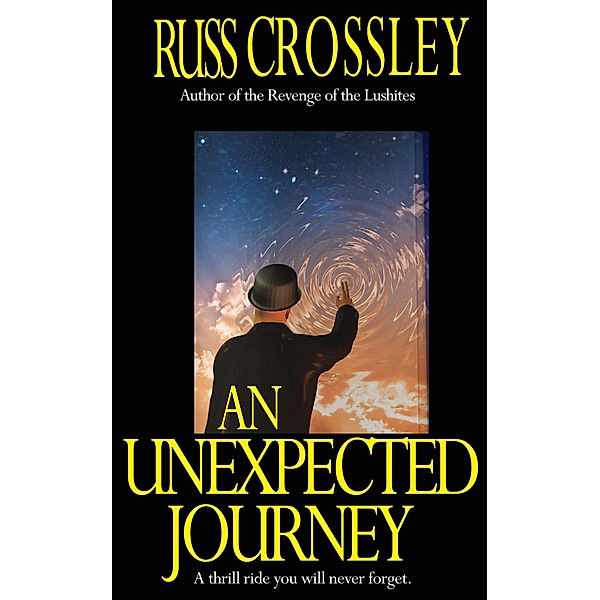 An Unexpected Journey, Russ Crossley