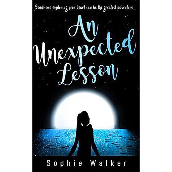 An Unexpected Lesson, Sophie Walker