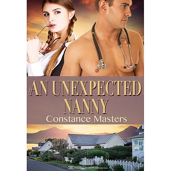 An Unexpected Nanny / Unexpected Bd.3, Constance Masters