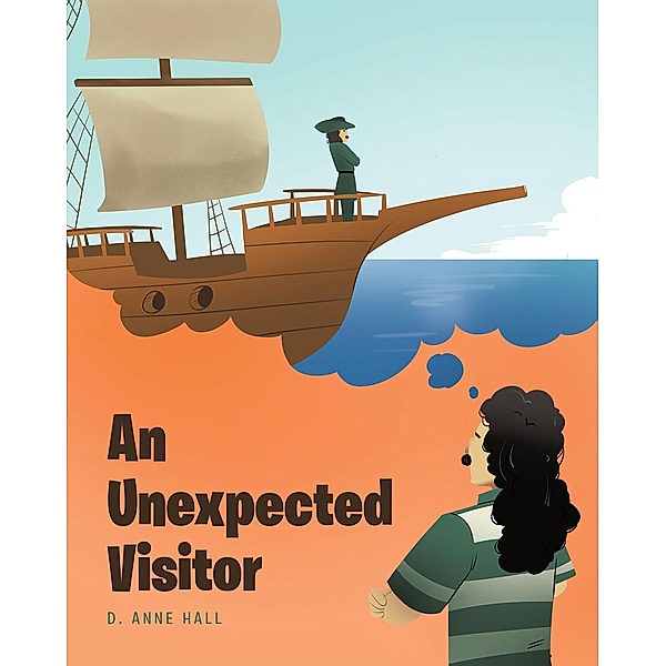 An Unexpected Visitor, D. Anne Hall