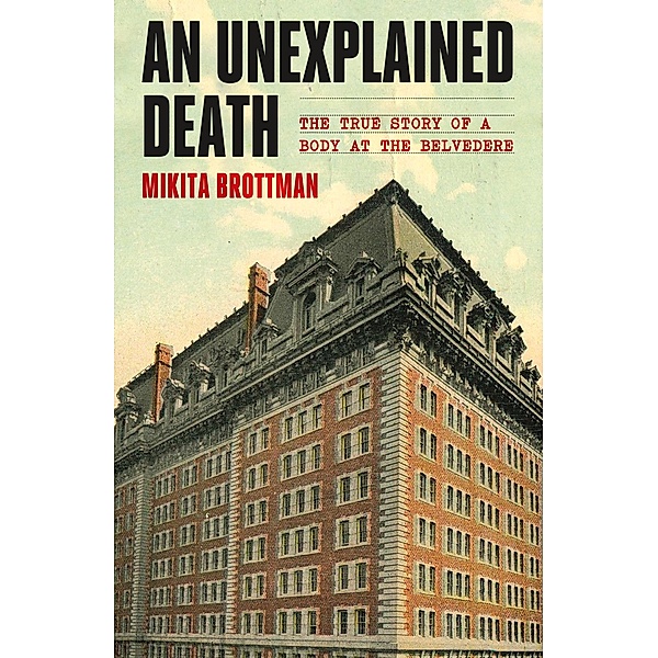 An Unexplained Death, Mikita Brottman