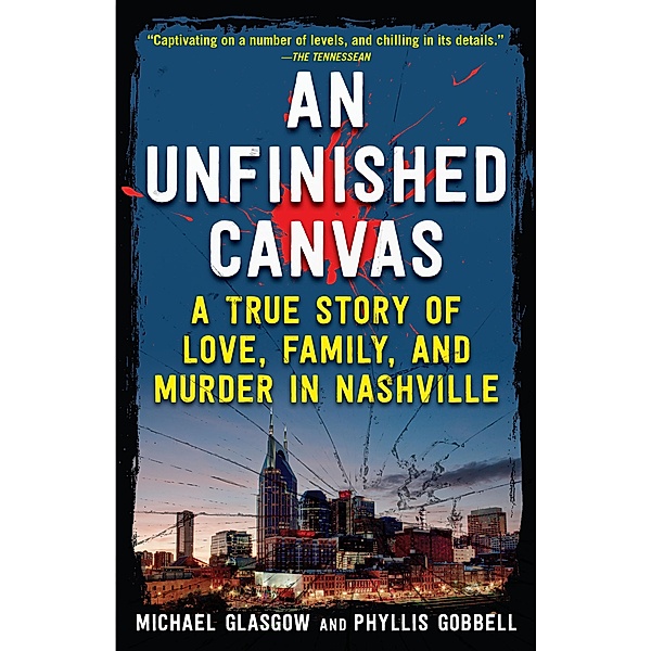 An Unfinished Canvas, Michael Glasgow, Phyllis Gobbell