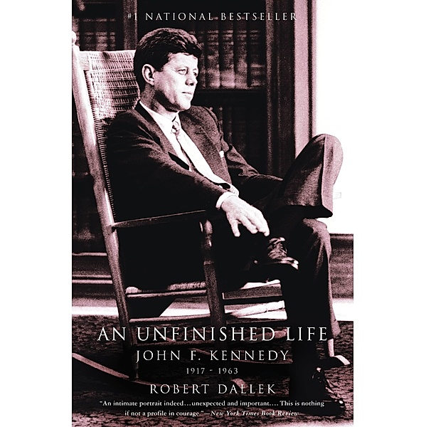 An Unfinished Life, Robert Dallek