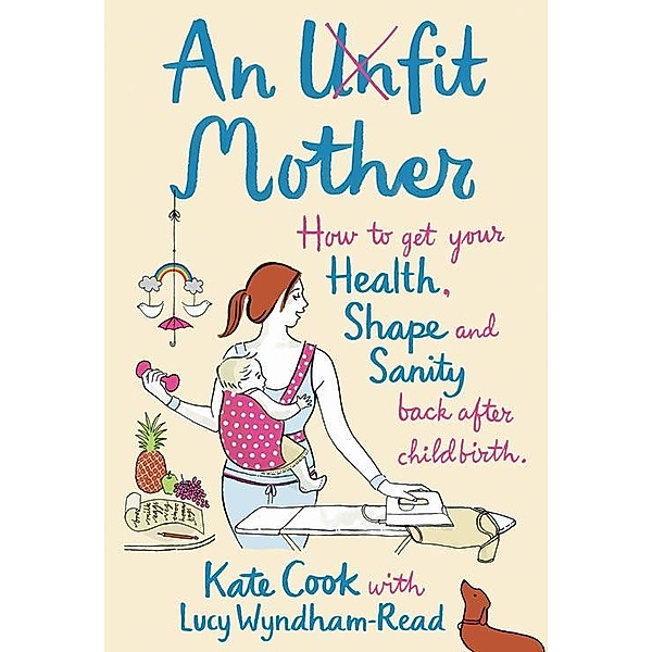 An Unfit Mother, Kate Cook