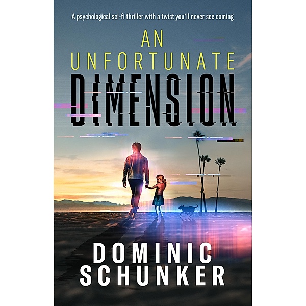 An Unfortunate Dimension, Dominic Schunker