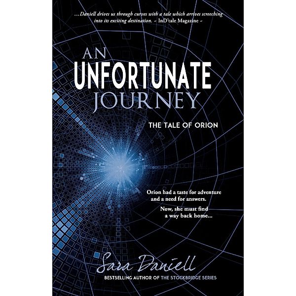 An Unfortunate Journey-The Tale of Orion, Sara Daniell