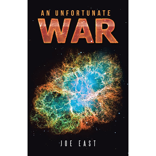 An Unfortunate War, Joe East