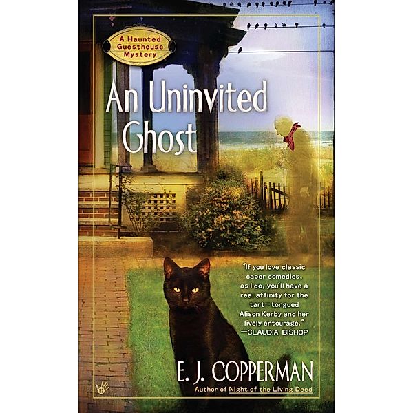 AN Uninvited Ghost / A Haunted Guesthouse Mystery Bd.2, E. J. Copperman