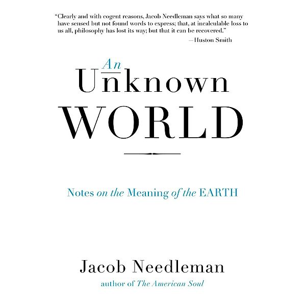 An Unknown World, Jacob Needleman