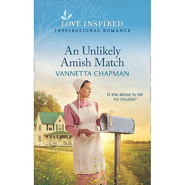 An Unlikely Amish Match (Mills & Boon Love Inspired) (Indiana Amish Brides, Book 5) / Mills & Boon Love Inspired, Vannetta Chapman