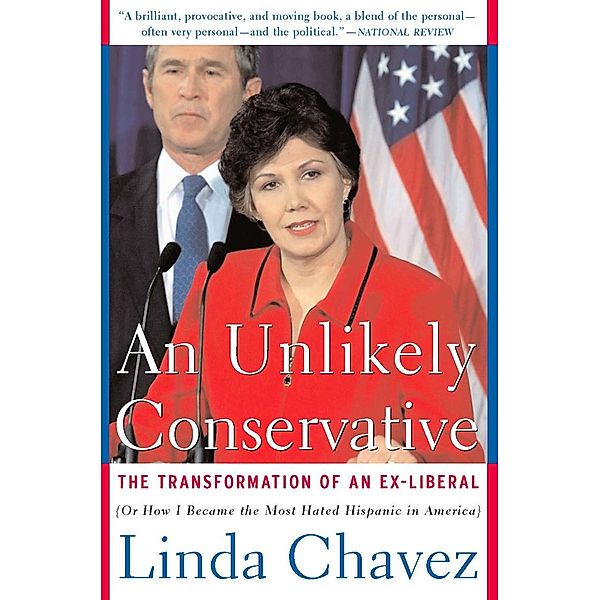 An Unlikely Conservative, Linda Chavez