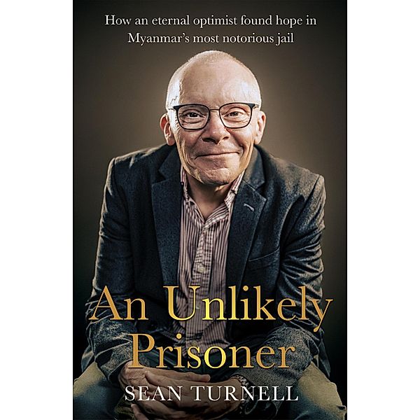 An Unlikely Prisoner, Sean Turnell