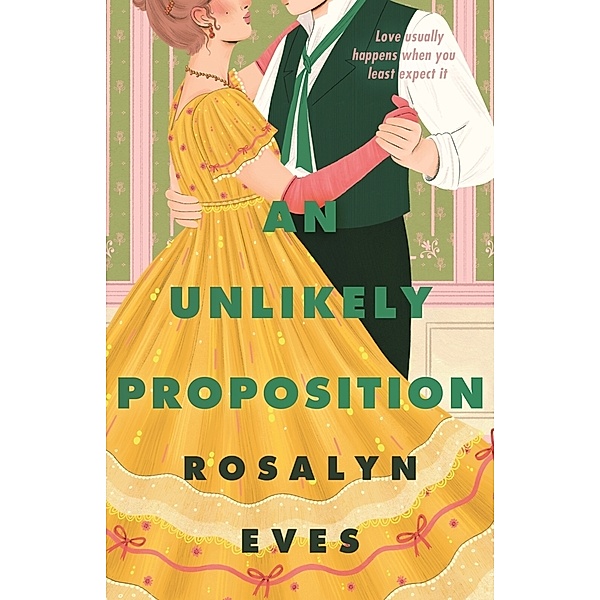 An Unlikely Proposition, Rosalyn Eves