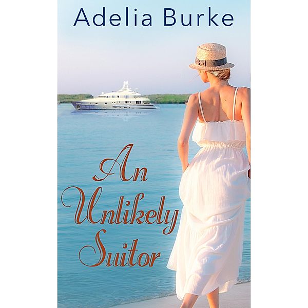 An Unlikely Suitor, Adelia Burke