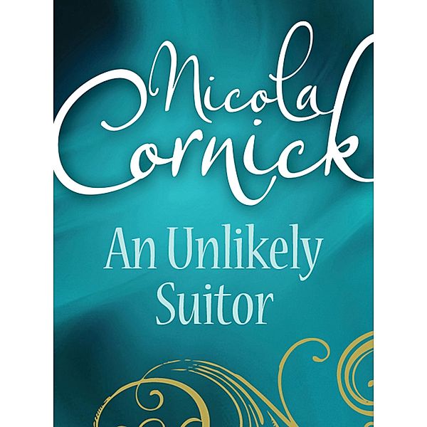 An Unlikely Suitor, Nicola Cornick