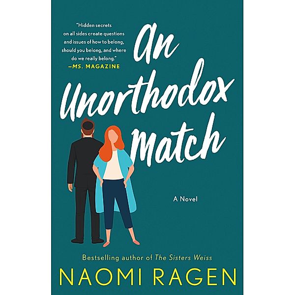 An Unorthodox Match, Naomi Ragen