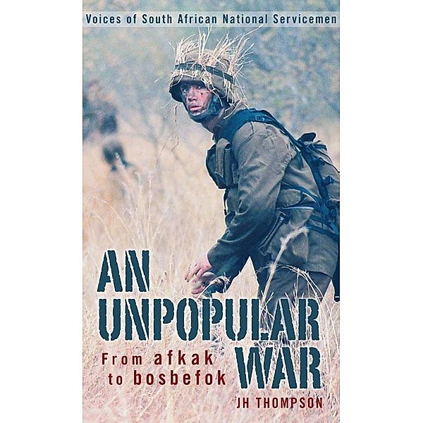 An Unpopular War, Jh Thompson