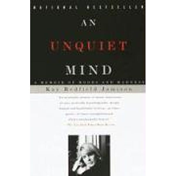 An Unquiet Mind, Kay Redfield Jamison