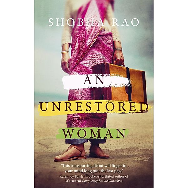 An Unrestored Woman, Shobha Rao