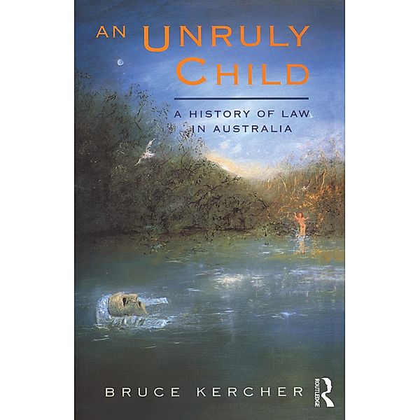 An Unruly Child, Bruce Kercher