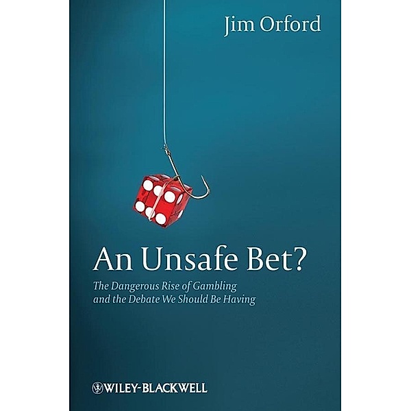 An Unsafe Bet?, Jim Orford