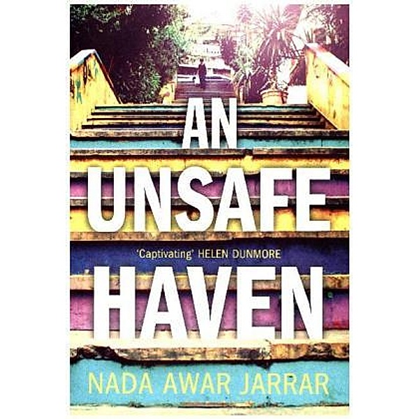 An Unsafe Haven, Nada A. Jarrar
