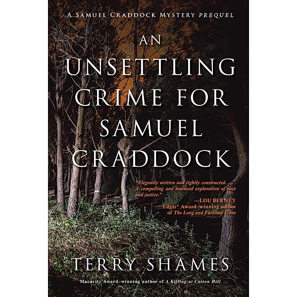 An Unsettling Crime for Samuel Craddock, Terry Shames