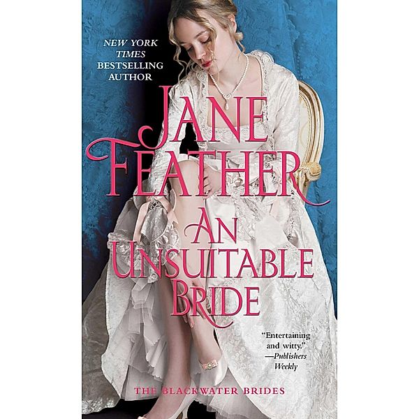 An Unsuitable Bride, Jane Feather
