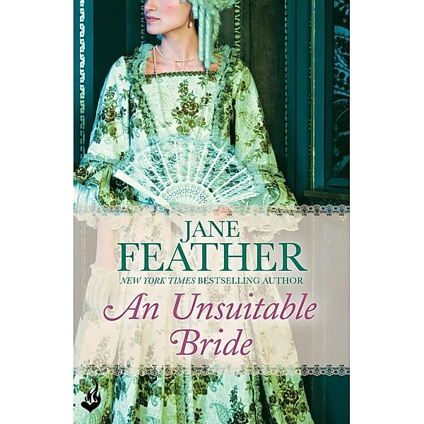 An Unsuitable Bride: Blackwater Brides Book 3 / Blackwater Brides Series, Jane Feather