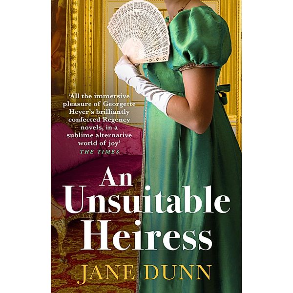 An Unsuitable Heiress, Jane Dunn