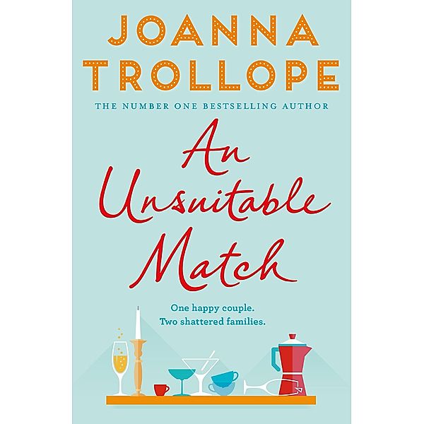 An Unsuitable Match, Joanna Trollope