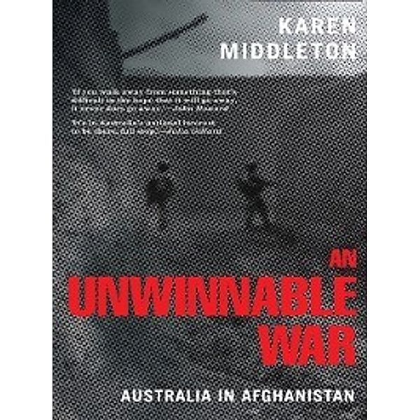 An Unwinnable War, Karen Middleton