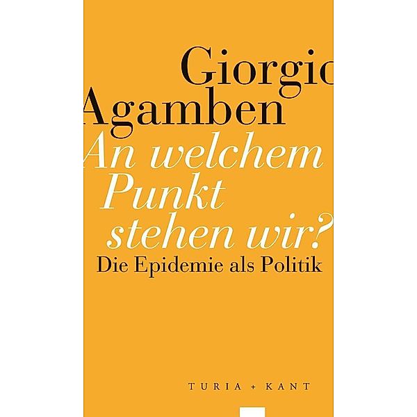 An welchem Punkt stehen wir?, Giorgio Agamben