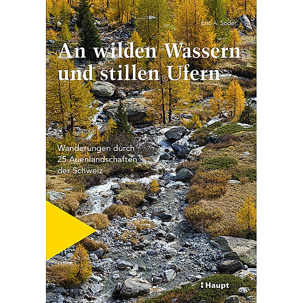 An wilden Wassern und stillen Ufern, Eric A. Soder