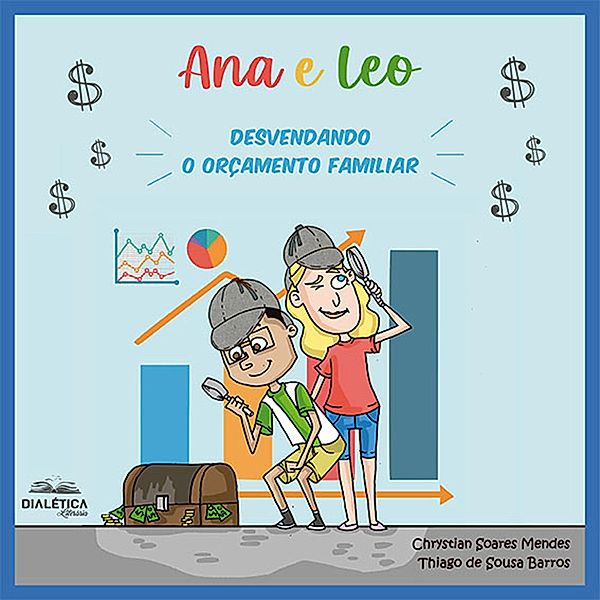 Ana e Leo, Chrystian Soares Mendes, Thiago de Sousa Barros