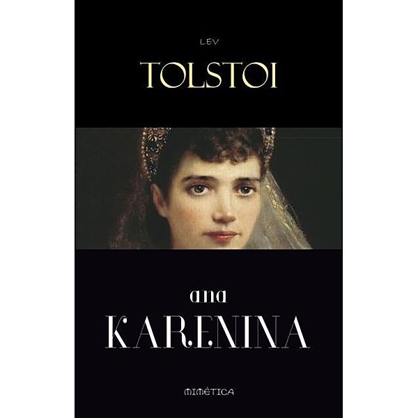 Ana Karenina, Lev Tolstoi