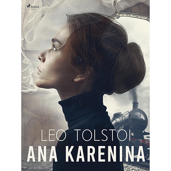 Ana Karenina / World Classics, Leo Tolstoi
