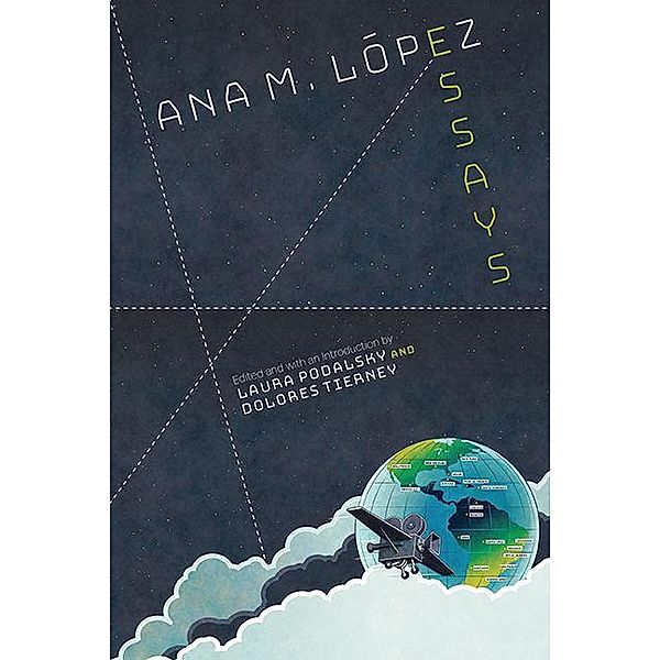 Ana M. López / SUNY series in Latin American Cinema, Ana M López