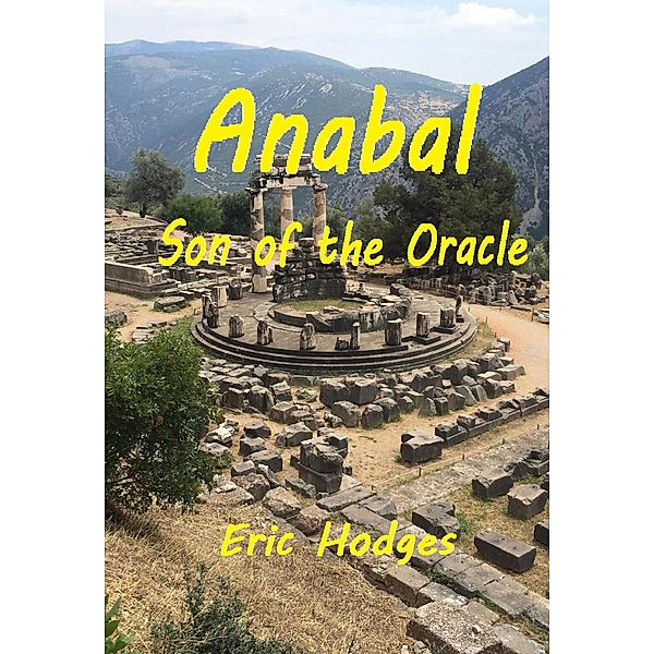 Anabal Son of the Oracle, Eric Hodges