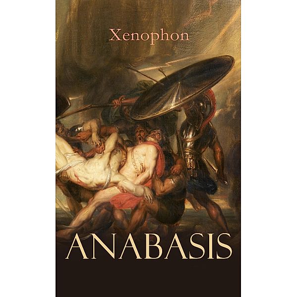 Anabasis, Xenophon