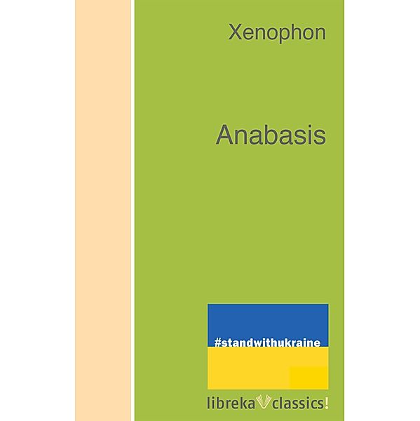 Anabasis, Xenophon