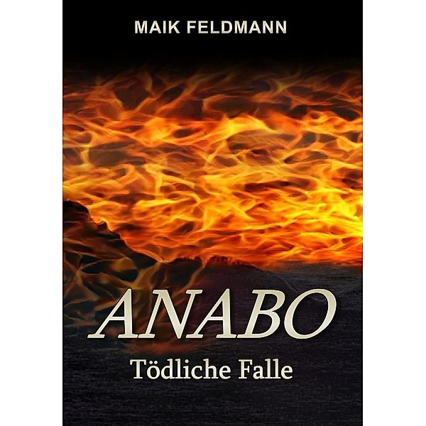 Anabo, Maik Feldmann