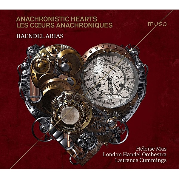 Anachronistic Hearts-Arien, Heloise Mas, Laurence Cummings, London Handel Orch