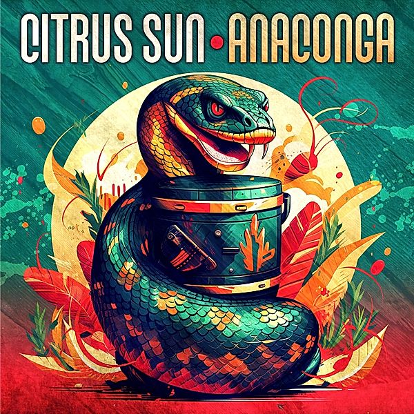 Anaconga (Vinyl), Citrus Sun